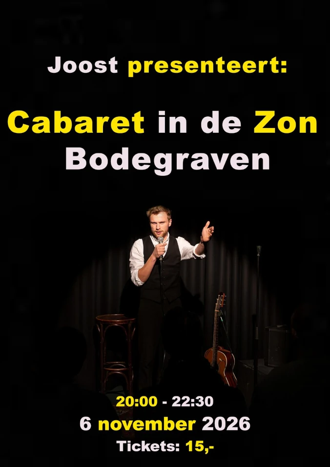 Joost presenteert: Cabaret in De Zon Bodegraven