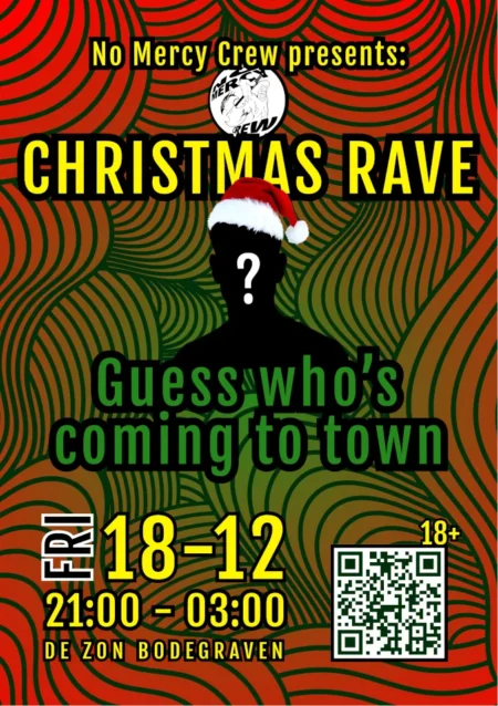 No Mercy Crew - Christmas Rave
